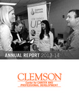 Center for Career and Professional Development Annual Report, 2013-2014 by Clemson University