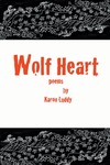 Wolf Heart by Karon Luddy