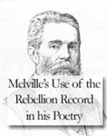 Melville's Use of "The Rebellion Record" in his Poetry by Frank Day