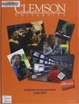 Clemson Graduate School Catalog, 2008-2009