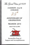 Clemson A&M College Class of 1939 Reunion Program 2014 by Clemson University