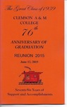 Clemson A&M College Class of 1939 Reunion Program 2015